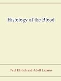 Histology of the Blood