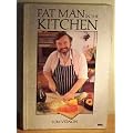 Fat Man in the Kitchen