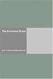 The Enormous Room