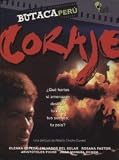 Coraje : Pelicula Peruana