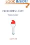 Freedom's Light: Quotations from History's Champions of Freedom