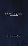 Birth of Berea college, a story of providence