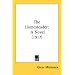 The Homesteader: A Novel (1917)