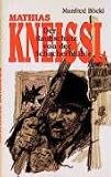 Der Raubsch�tz von der Schacherm�hle. Mathias Knei�l - Manfred B�ckl