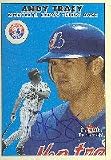 Andy Tracy, Montreal Expos, 2000 Fleer Tradition Autographed Card
