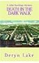 Death in the Dark Walk (John Rawlings Mystery)