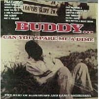 Buddy Can You Spare Me a Dime - The Best of Bluegrass and Early Americana