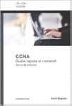Cisco CCNA. Guida rapida ai comandi