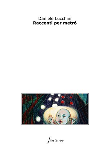 Racconti per metró (Italian Edition)