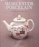 Worcester porcelain : the Klepser collection