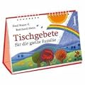 Tischgebete f�r die ganze Familie