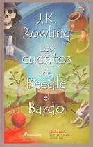 Cuentos de Beedle el Bardo / The Tales of Beedle the Bard (Spanish Edition)