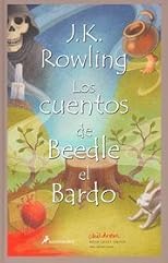 Cuentos de Beedle el bardo / The Tales of Beedle the Bard