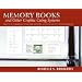 Memory Books and Other Graphic Cuing Systems: Practical Communication and Memory Aids for Adults with Dementia