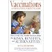 A balanced, comprehensive guide to routine childhood vaccinations that offers parents the information they need to make the right choices for their child.