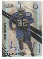2010 Rookies and Stars Longevity Autographs #207 Jerry Hughes - Indianapolis Colts (RC - Rookie Card - Autographed - Serial #d to 249) (Football Cards)