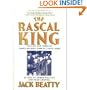 The Rascal King: The Life and Times of James Michael Curley 1874-1958