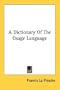 A Dictionary Of The Osage Language