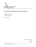 The FDA's Authority to Recall Products