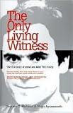 The Only Living Witness