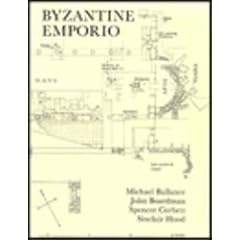 Byzantine Emporio: Excavations at Chios 1952-55 (Supplementary volume)