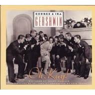 Oh, Kay! (1994 Studio Recording) by George Gershwin, Ira Gershwhi, Eric Stern, Orchestra of St. Luke's, and Dawn Upshaw