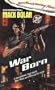 War Born (Mack Bolan)