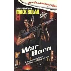 Mack Bolan: War born
