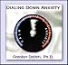 Search : Dialing Down Anxiety