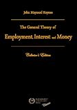 The General Theory of Employment, Interest and Money