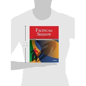 Facing the Shadow [3rd Edition]: Starting Sexual and Relationship Recovery