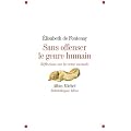 Sans offenser le genre humain : R�flexions sur la cause animale