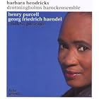 Henry Purcell, Georg Friedrich Haendel: Endless Pleasure by  George Frederick Handel, Henry Purcell, Drottningholm Court Baroque Ensemble, and Barbara Hendricks 