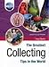 The Greatest Collecting Tips in the World (The Greatest Tips in the World)