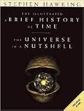 The Illustrated A Brief History of Time and the Universe in a Nutshell