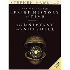 A Brief History of Time and The Universe in a Nutshell