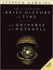 A Brief History of Time and The Universe in a Nutshell