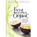 Books : Living Beyond Organic: Nutritional Knowledge Redefined! (Hardcover)