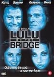 LULU ON THE BRIDGE (1998) [import]