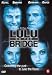 DVD : LULU ON THE BRIDGE (1998) [import]