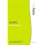 ADHD (Facts)