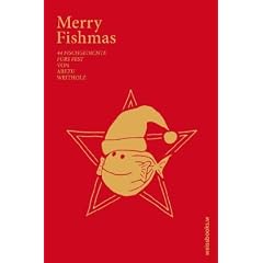 Merry Fishmas: 44 Fischgedichte f�rs Fest