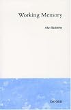 Books : Working Memory (Oxford Psychology Series)