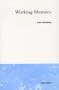 Working Memory (Psychology Series: No. 11)