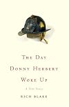 The Day Donny Herbert Woke Up: A True Story