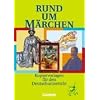 Rund um... - Sekundarstufe I: Rund um M�rchen: Kopiervorlagen: Kopiervorlagen f�r den Deutschunterricht