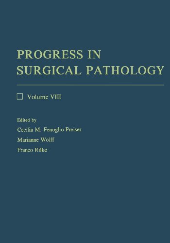 Progress in Surgical Pathology: Volume VIII