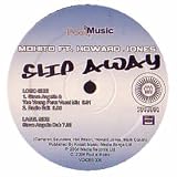 MOHITO FEAT. HOWARD JONES / SLIP AWAY