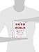 The Good Enough Child: How to Have an Imperfect Family and Be Perfectly Satisfied