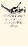 Produkt-Bild: Selbstportrait mit einer Toten (suhrkamp taschenbuch)